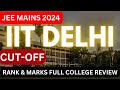 All About IIT DELHI 🔥 Best Placement Ever | Cut Off | Campus Life | FEST | SPORTS | JEE 2024 #jee