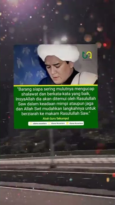 Story WA Abah Guru Sekumpul