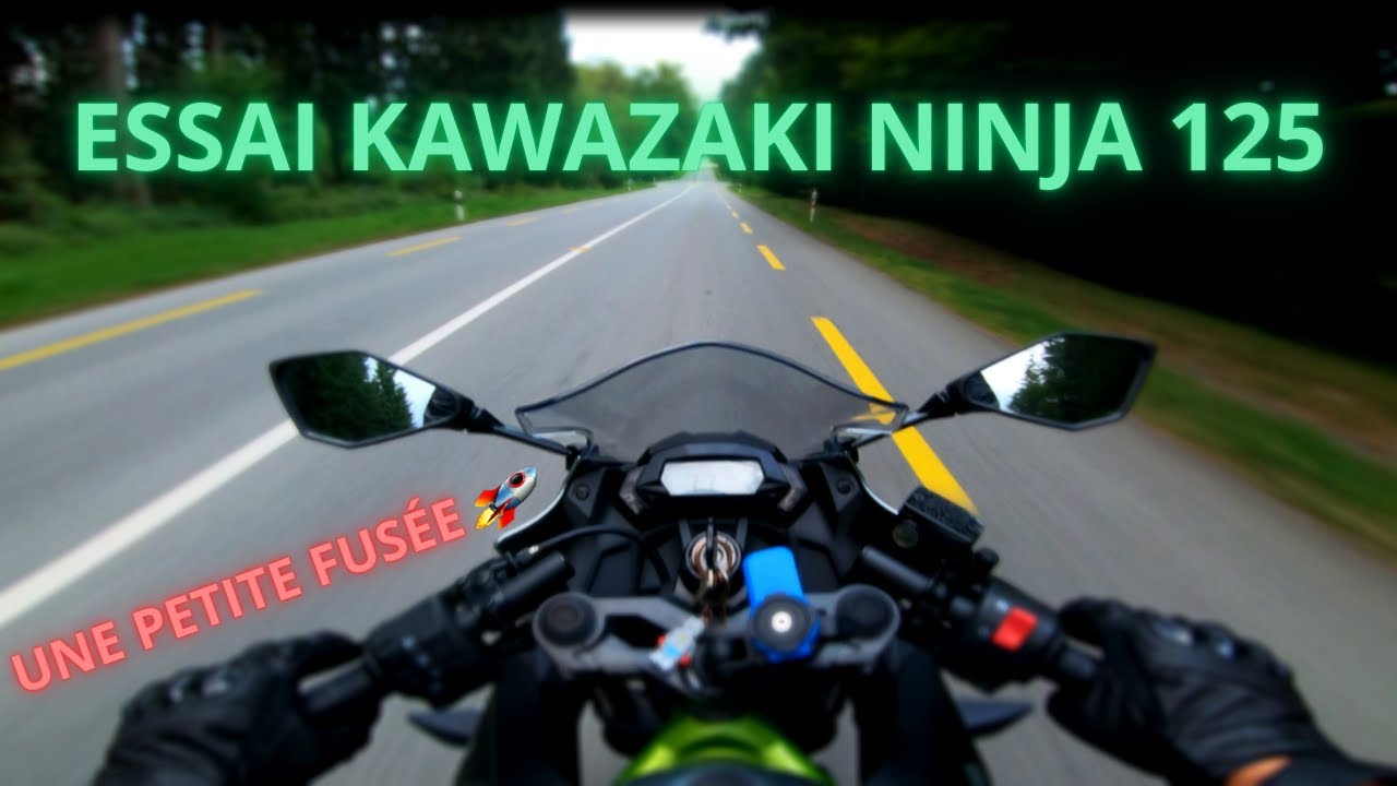 ESSAI KAWAZAKI NINJA 125