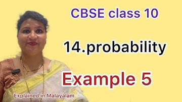 Hoofdstuk 14 Waarschijnlijkheid Voorbeeld 5 CBSE klas 10 in het Malayalam
