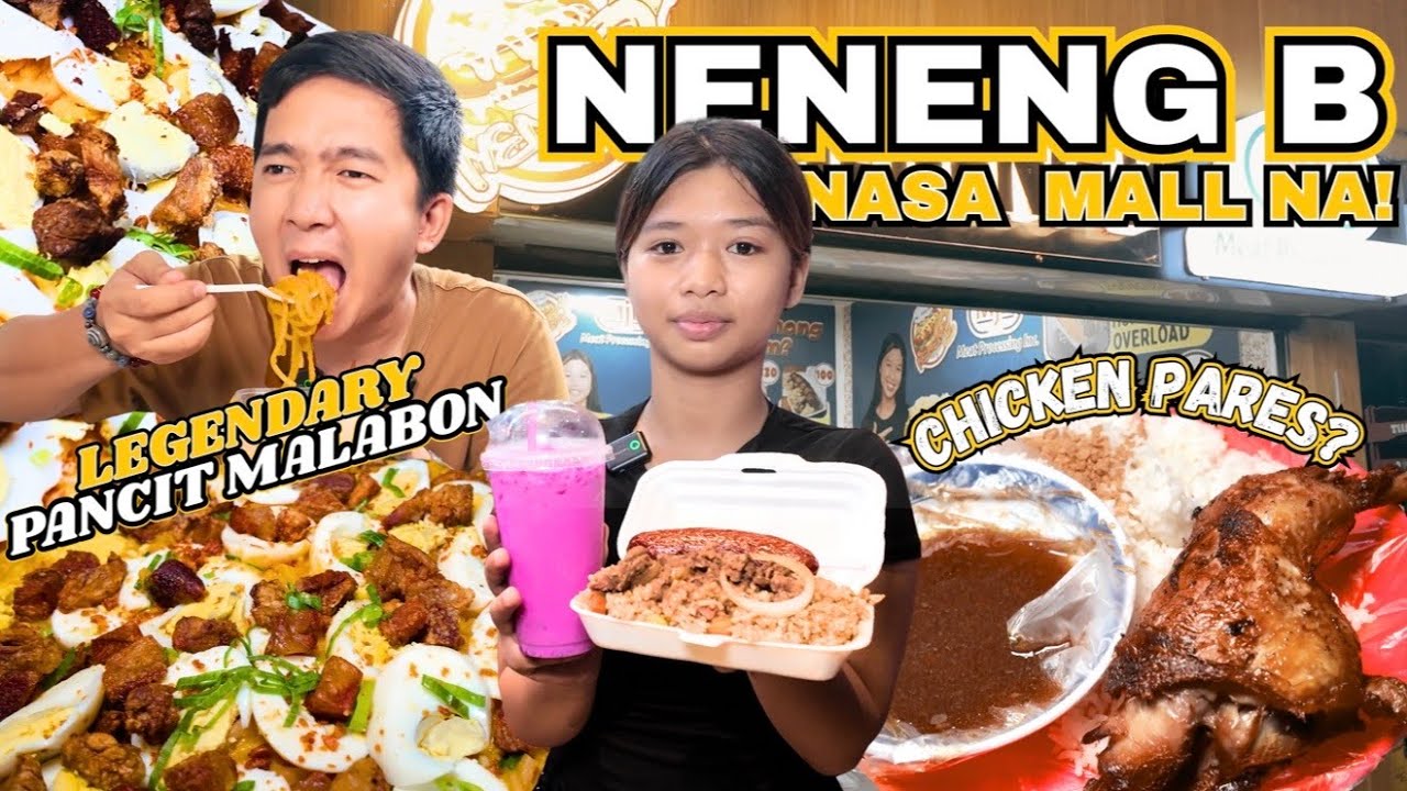 NENENG B nasa MALL na, BILA-BILAO na PANCIT MALABON at CHICKEN PARES | KAFOODTRIP
