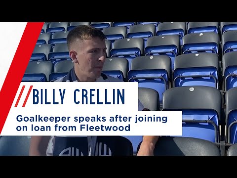 BILLY CRELLIN | Goalkeeper speaks after joining on loan from Fleetwood