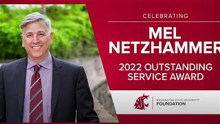 Celebrating Mel Netzhammer: 2022 Outstanding Service Award Winner