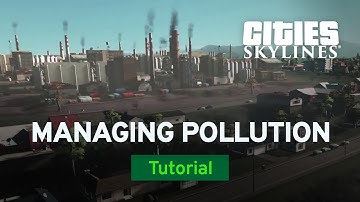 How to Manage Pollution with Sam Bur | Modded Tutorial | Cities: Skylines