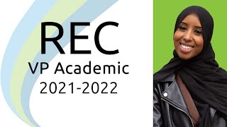 REC VP Academic - Yasmin Ahmed 2021-2022