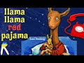 Llama llama red pajama  animated read aloud book