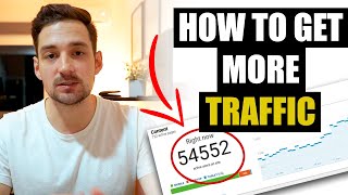 How To Get Traffic To Your Website In 2022 (Top 5 Fast Traffic Sources)