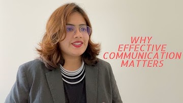 Why Effective Communication Matters in Your Life