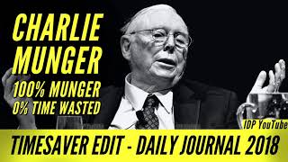 TIMESAVER EDIT Daily Journal Annual Meeting 2018 Full Meeting & Q&A with Charlie Munger