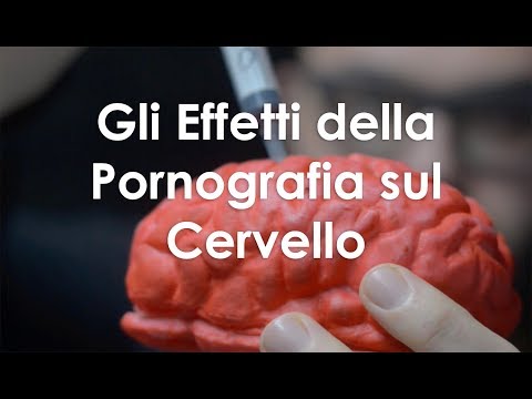 Gli Effetti della Pornografia sul Cervello