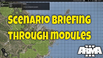 Create Simple Briefings in your Arma 3 Scenarios without Scripts!
