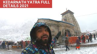 Snowfall made kedarnath more beautiful | Kedarnath yatra 2021 details