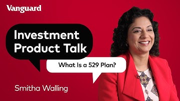 What Is a 529 Plan? | Vanguard