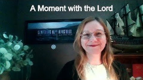 A Moment with the Lord (Religious OCD & Scrupulosity in light of Legalism, Control, & Passive Will)