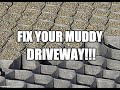 Groundgrid for gravel drive muddy