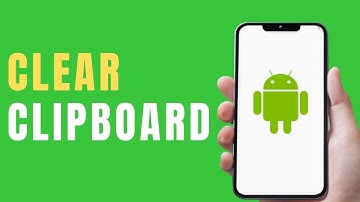 How to Clear Clipboard on Android