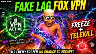 FAKE LAG FOX VPN PRO 👑 | FREEZE + TELEKILL + GOST 💥 | FF OB54 ANTIBAND 💯 screenshot 5