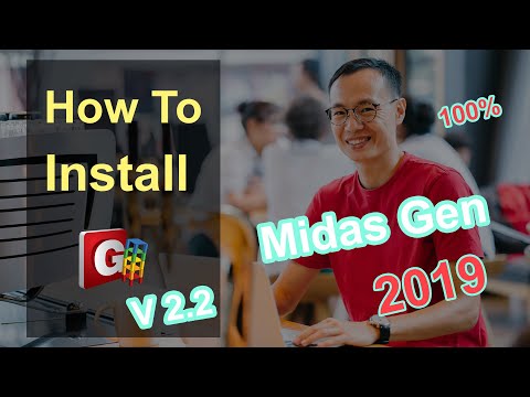 How to install Midas Gen 2019 V2.2