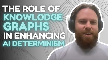The Role of Knowledge Graphs in Enhancing AI Determinism // Tom Smoker // MLOps podcast #236 clip