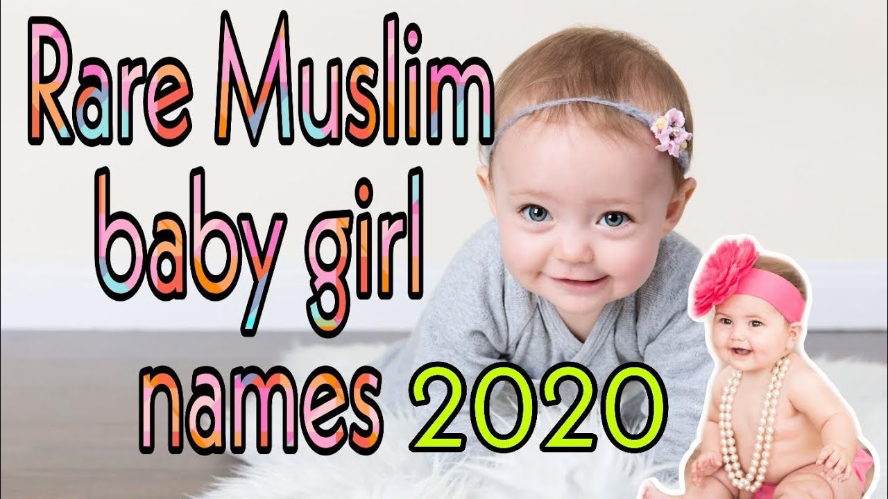 Rare Muslim Girl Names2020trending Arabic Girl Names Youtube 