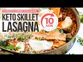 EASY KETO DINNER IN UNDER 10 MINUTES! Keto Skillet Lasagna