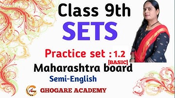 Class 9th Math 1 Sets Practice set 1.2 (Basic Video) Maharashtra board