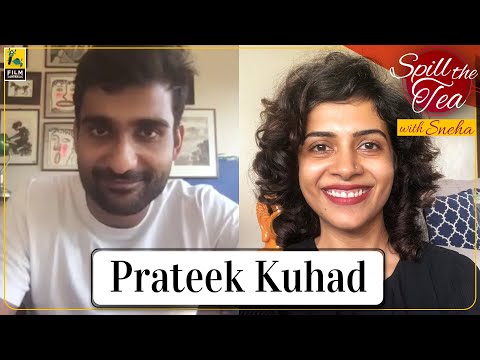 Prateek Kuhad | Spill the Tea with Sneha | Kasoor | Film Companion