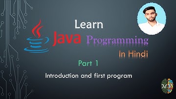 Java Programming #1 - Introduction & first program