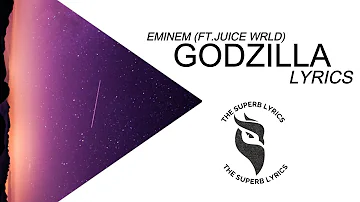 Eminem - Godzilla - Ft. Juice WRLD(Lyrics)