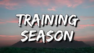 Dua Lipa - Training Season (Lyrics) [4k]