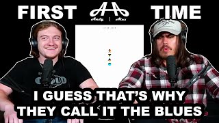 I Guess That's Why They Call It the Blues - Elton John | Andy & Alex FIRST TIME REACTION!