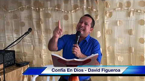 Confa En Dios En Medio Del Problema  - David Figue...