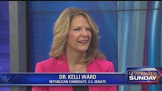 Newsmaker Sunday: Dr. Kelli Ward