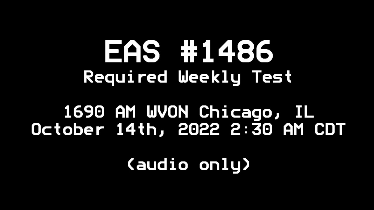 1690 WVON Required Weekly Test (