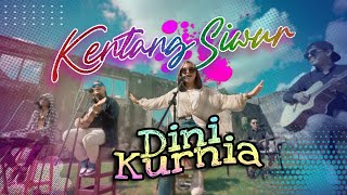 DINI KURNIA - KENTANG SIWUR || LIVE AKUSTIK MUSIK ||OFFICIAL VIDEO MUSIC || VIRANO CREATOR