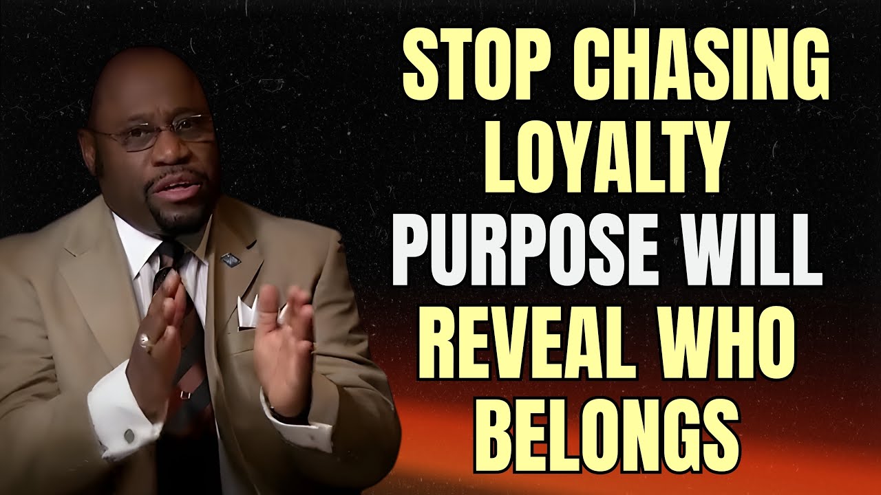 STOP CHASING LOYALTY | WHY PURPOSE SEPARATES PEOPLE – Dr Myles Munroe ...