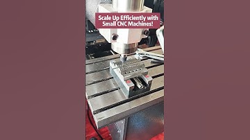 Scale Up Efficiently with Small CNC Machines! #cnc#cncmachine #cncmachining