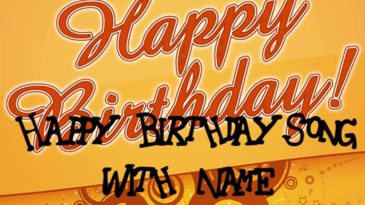 Happy Birthday Song With Name  Free Download - YouTube