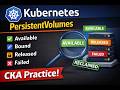 #Q121,#Q122. Kubernetes PV States Explained | PV's LifeCycle | CKA Practice