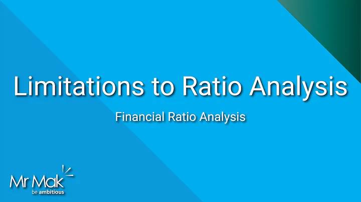 Limitations to Ratio Analysis