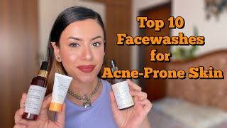 Top 10 Facewashes for Combination Acne-Prone Skin ? Best Vegan Facewashes in India | Preiti Bhamra