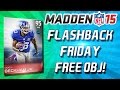 Madden 15 Ultimate Team - FLASHBACK FRIDAY! FREE OBJ! 95 Ovr - MUT 15