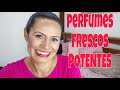 PERFUMES FRESCOS POTENTES