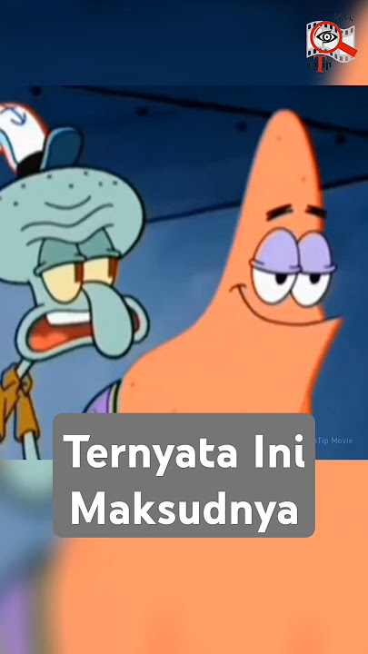 Maksud Dari Jokes Patrick Yang Membingungkan