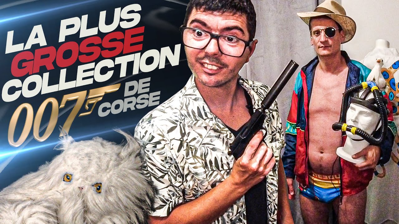 La Collection 007 la plus Grosse de Corse !!!! - [DI] DEBARQUE #4 feat 
