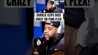 CHARLIE CLIPS Goes CRAZY On FUNK FLEX! (REMIX)