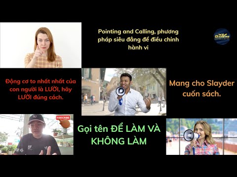 Mang cho Slayder quyển sách. Pointing and Calling, phương pháp ĐỂ LÀM và KHÔNG LÀM mọi thứ như ý.