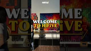 WELCOME TO HIFIVE!!