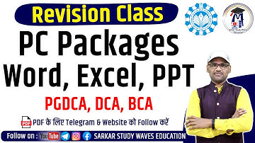 Revision - PC Packages (Word, Excel, PowerPoint | PGDCA and DCA First Sem Classes By Arvind