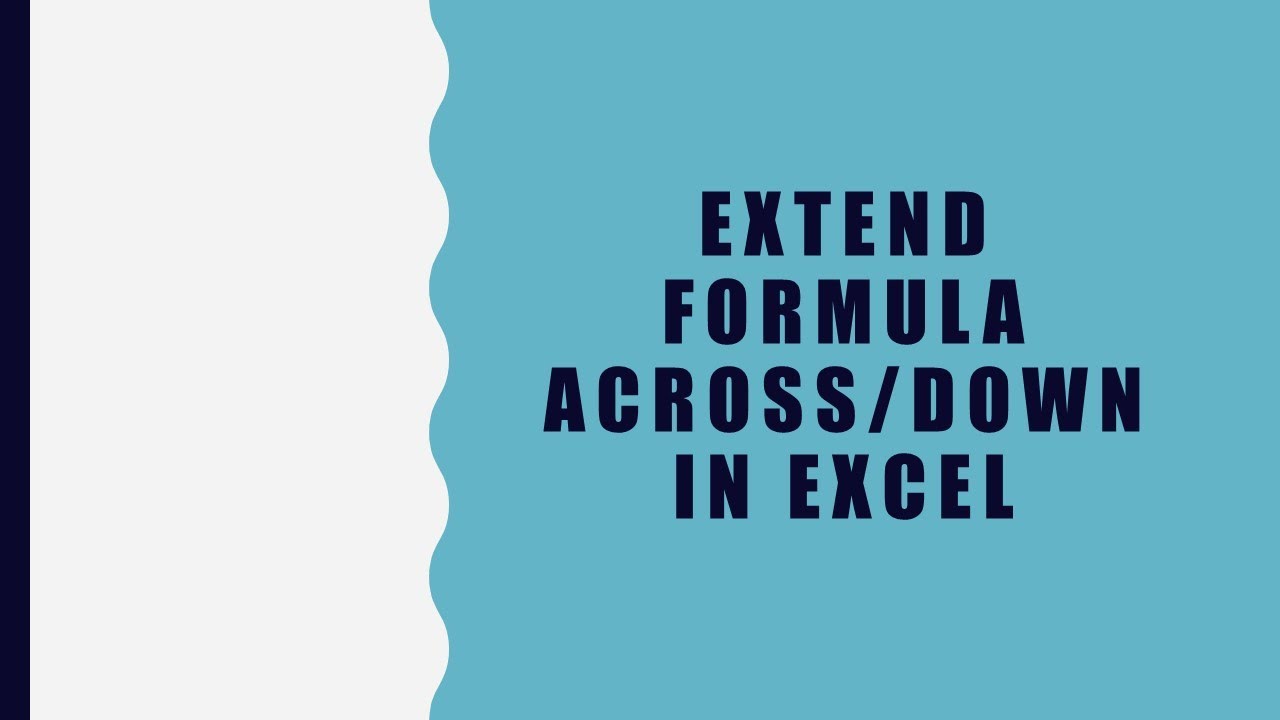 How To Extend Formula Across Down In Excel YouTube How To Extend Formula Across Down In Excel YouTube